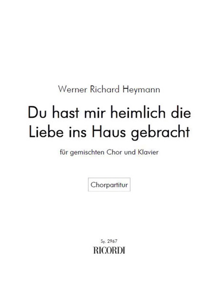 Du hast mir heimlich die Liebe ins Haus gebracht